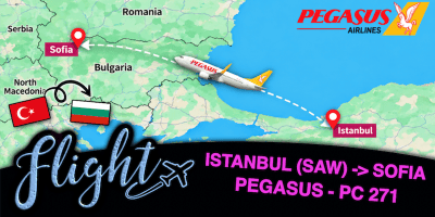 FLIGHT - ISTANBUL -> SOFIA PEGASUS PC 271 NEW